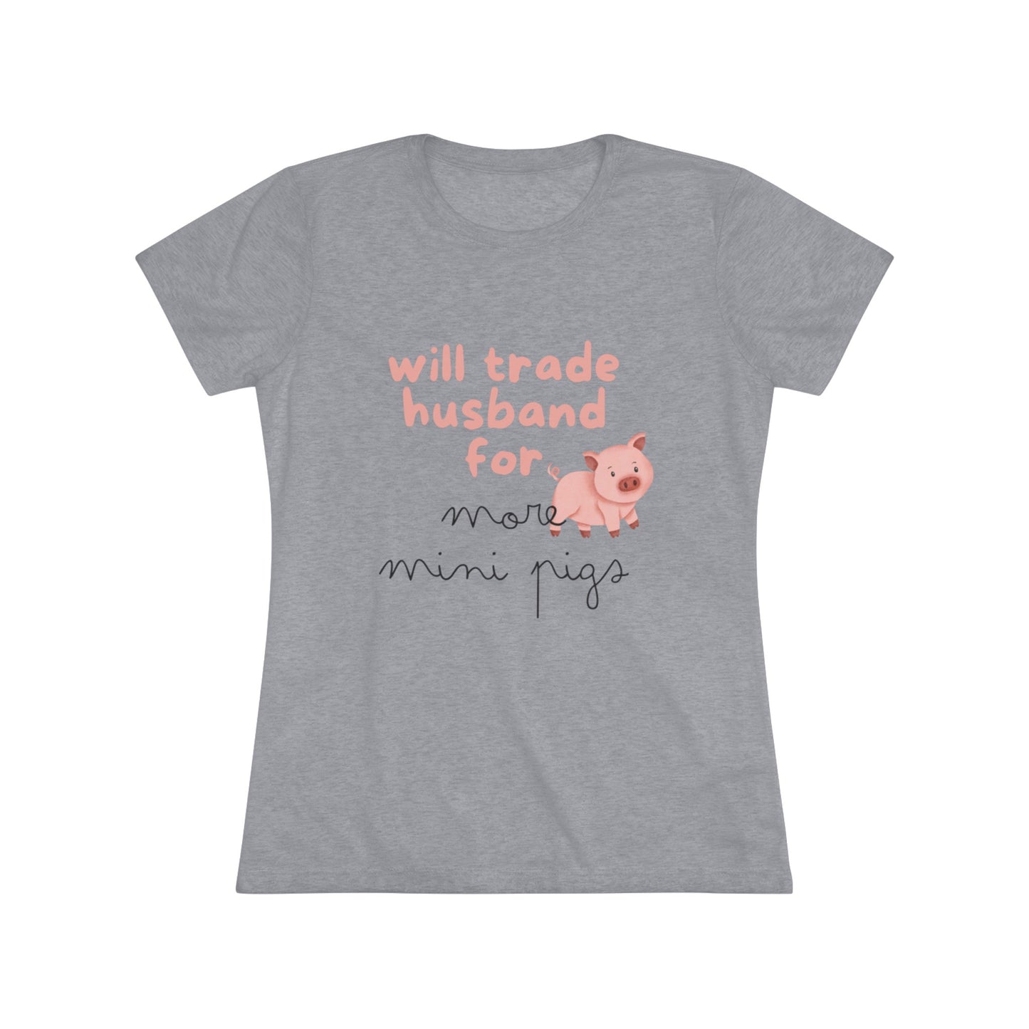 Will trade husband for mini pig T-Shirt