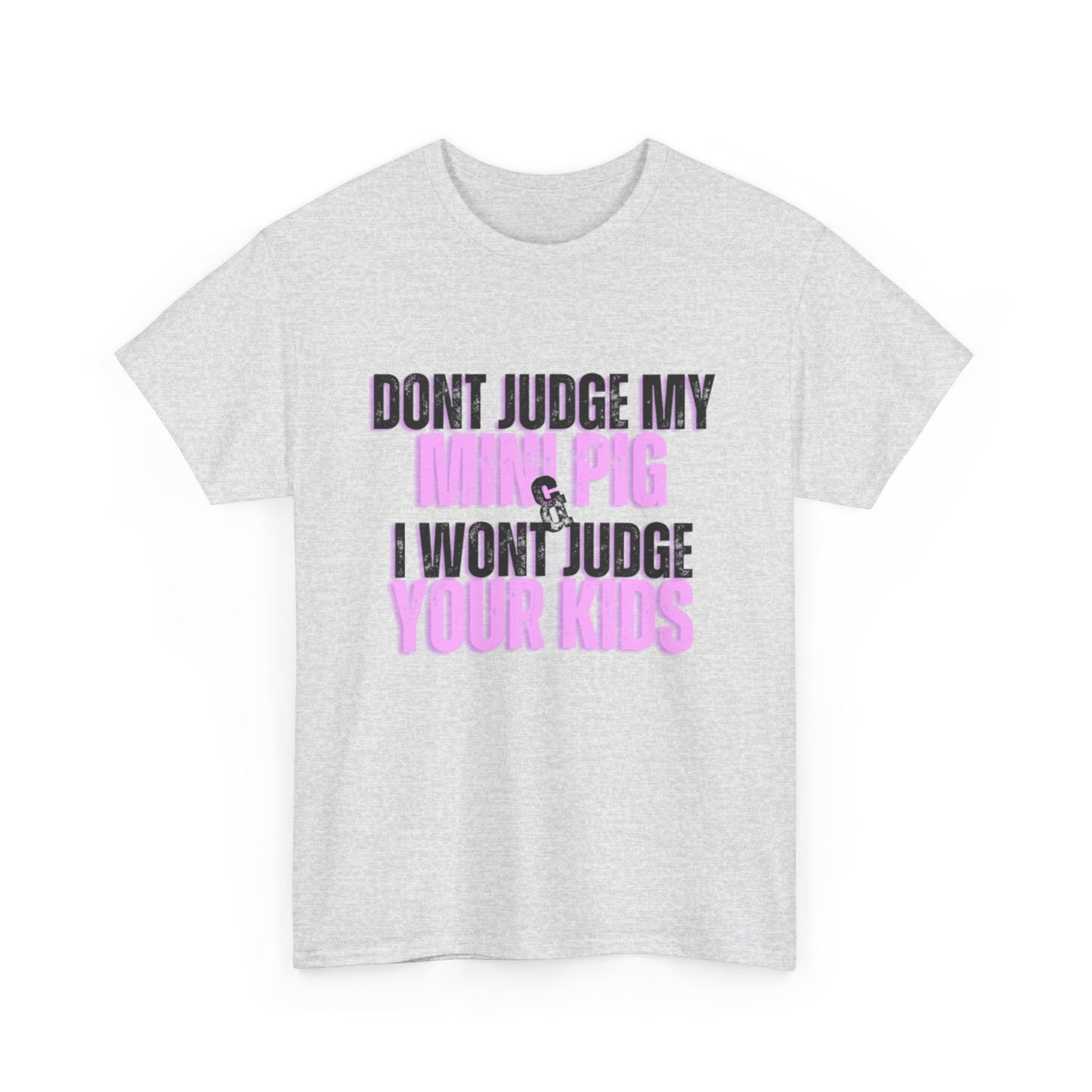Don't judge my mini pig T-Shirt