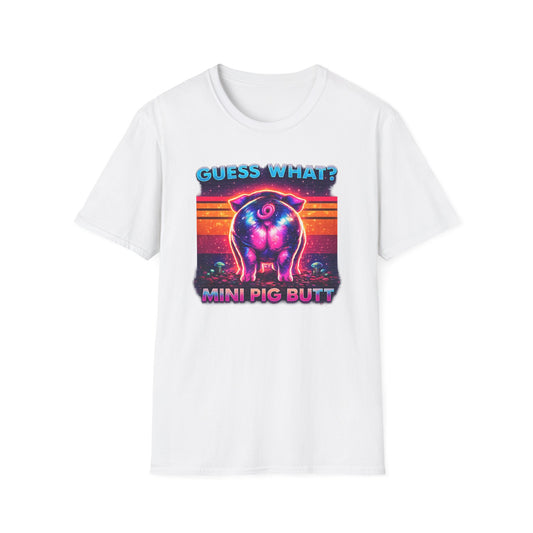 T-Shirt — "Guess What? Mini Pig Butt" Retro Neon Graphic Tee