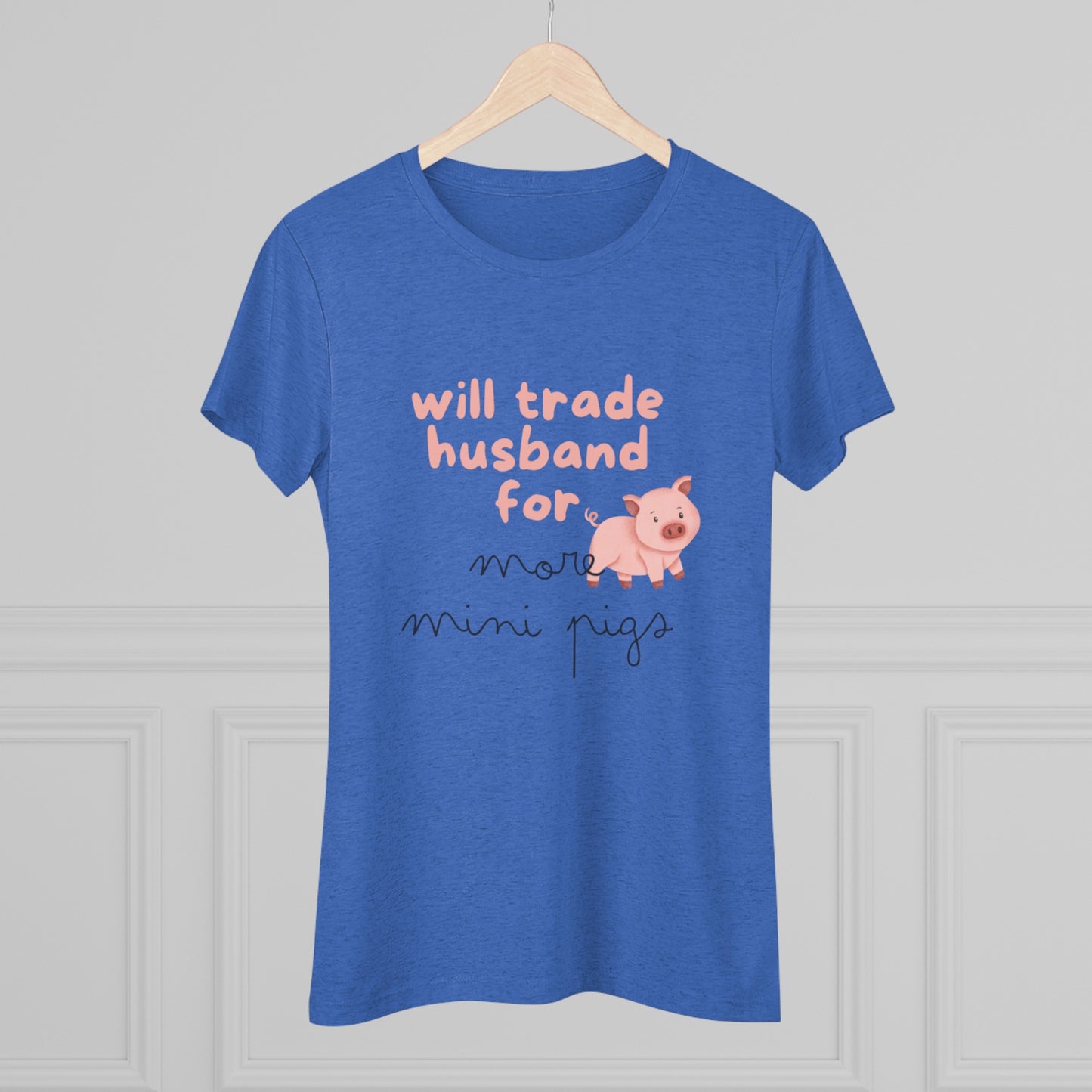 Will trade husband for mini pig T-Shirt