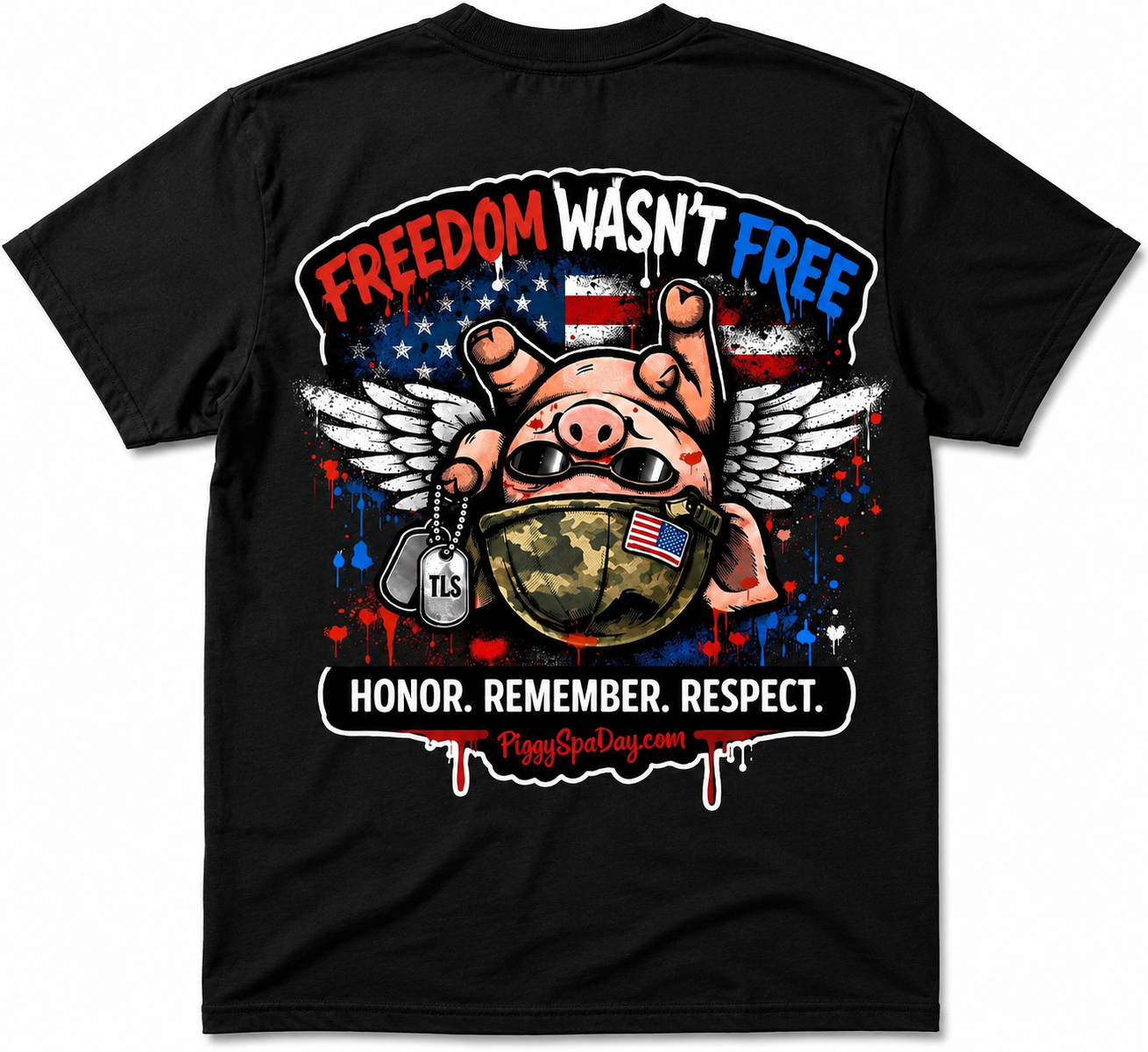 🇺🇸 FREEDOM WASN’T FREE – LIMITED EDITION TEE
