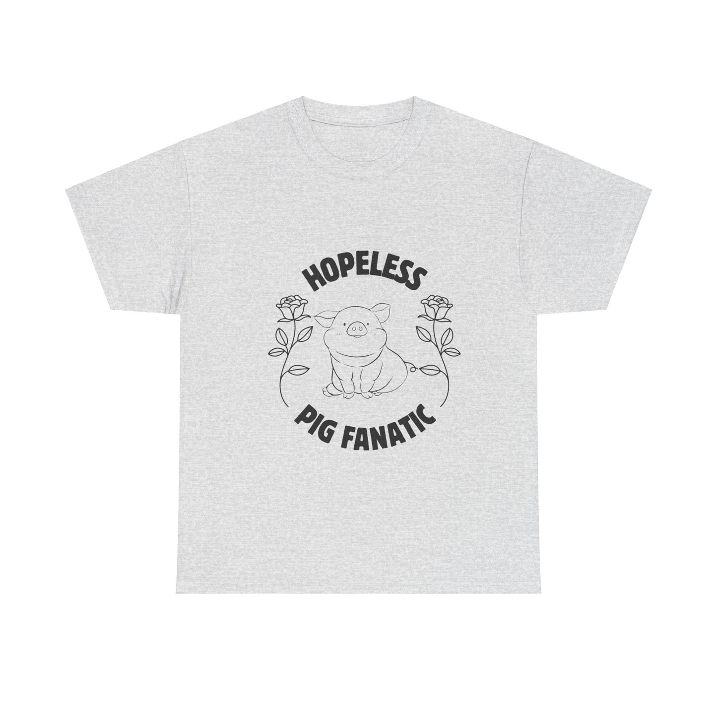 Hopeless Pig Fanatic Unisex Heavy Cotton Tee