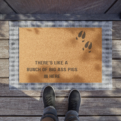 There's a bunch of big ass pigs Door mat