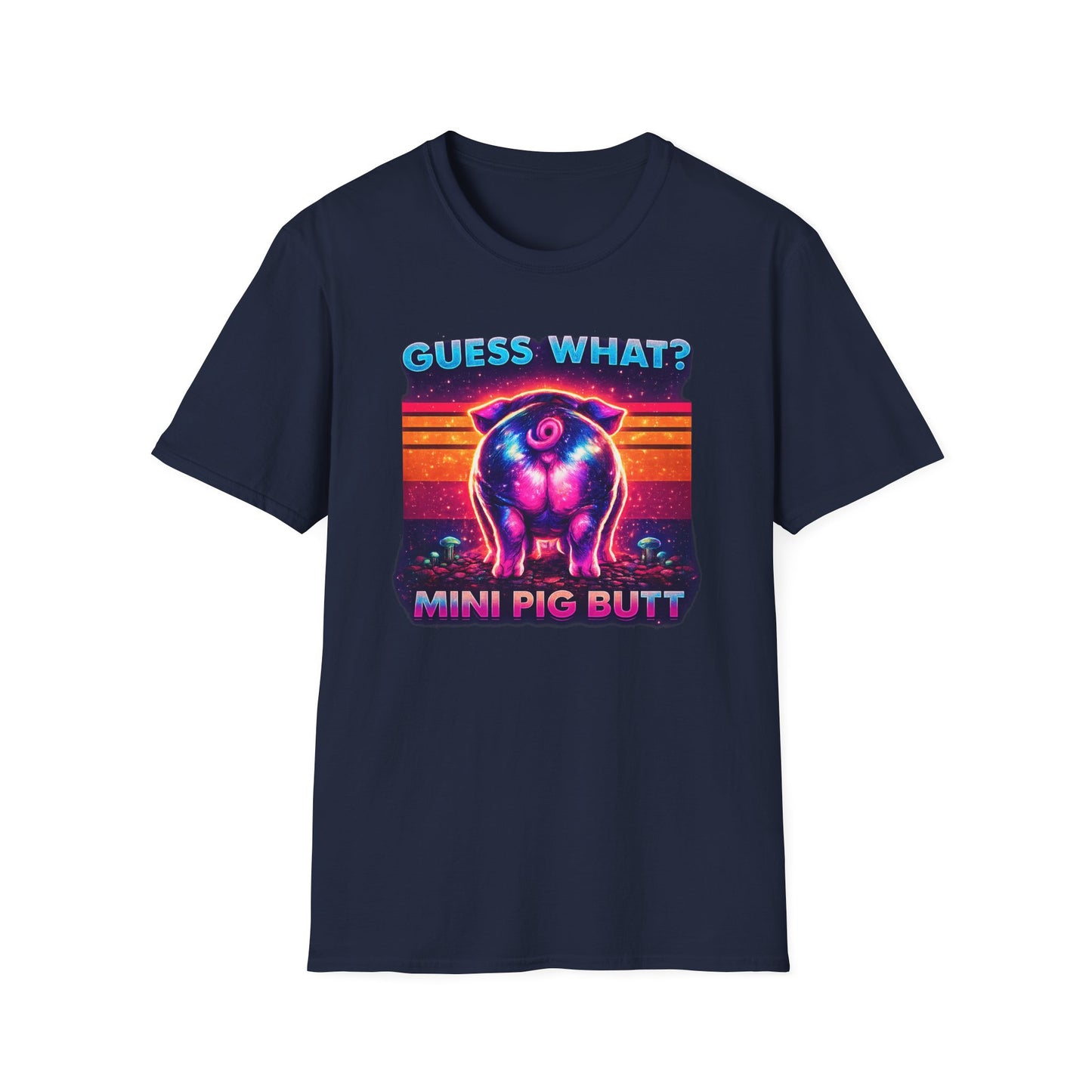 T-Shirt — "Guess What? Mini Pig Butt" Retro Neon Graphic Tee