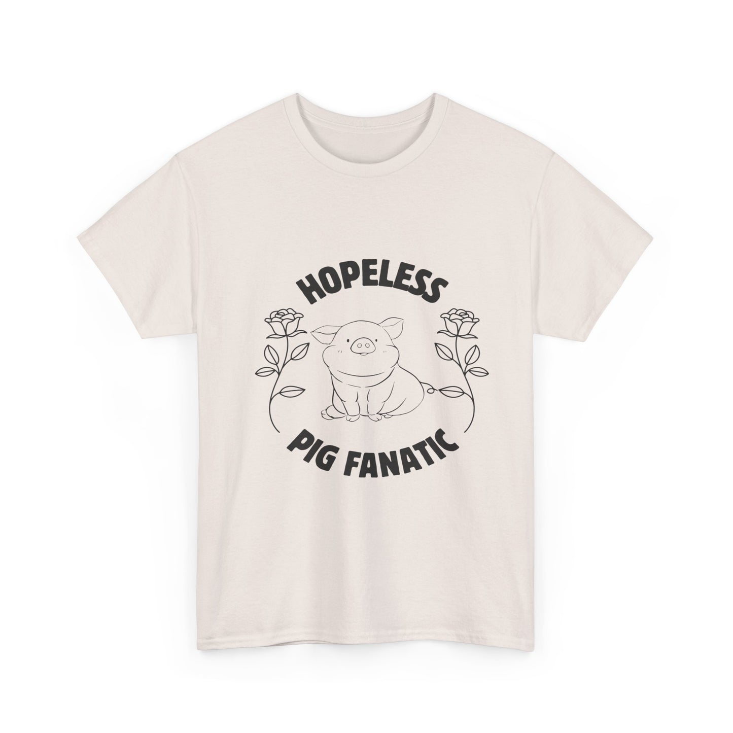 Hopeless Pig Fanatic Unisex Heavy Cotton Tee