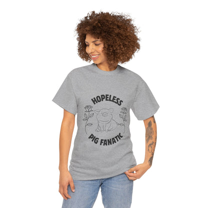 Hopeless Pig Fanatic Unisex Heavy Cotton Tee