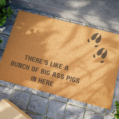 There's a bunch of big ass pigs Door mat