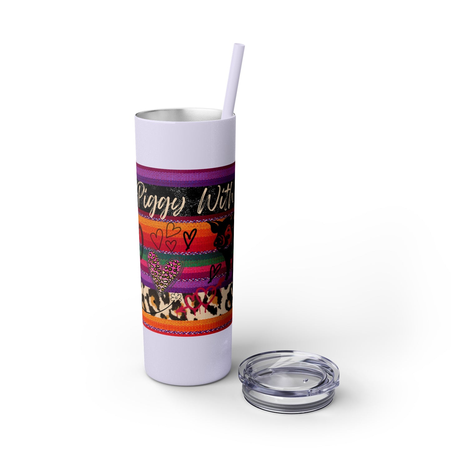 Serape "Getting Piggy With it!" Skinny Tumbler with Straw, 20oz