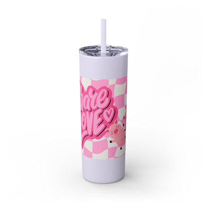 Share the Love Mini Pig Skinny Tumbler with Straw, 20oz