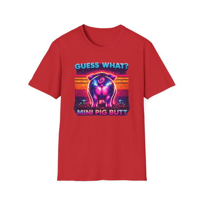 T-Shirt — "Guess What? Mini Pig Butt" Retro Neon Graphic Tee