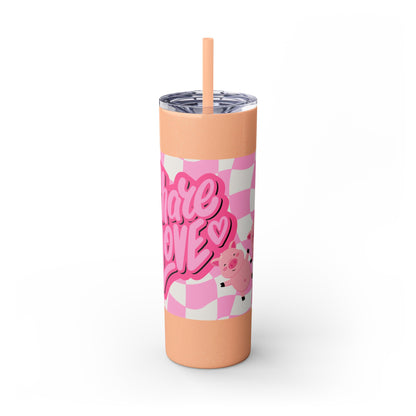 Share the Love Mini Pig Skinny Tumbler with Straw, 20oz