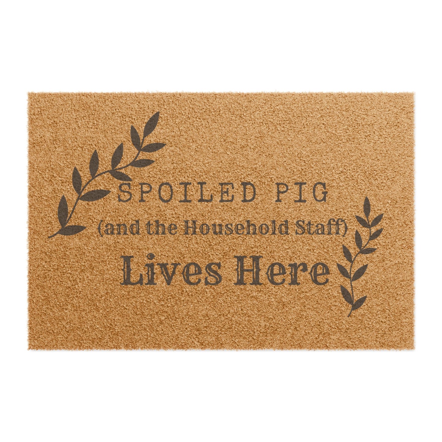 Spoiled Pig Lives Here Doormat – Funny Farmhouse Welcome Mat for Pig Owners