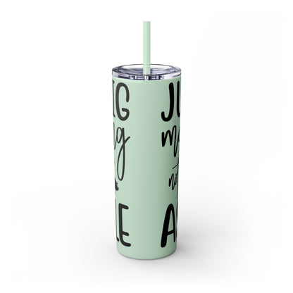 "Just a Pig mom trying not to raise an A*Hole " Skinny Tumbler with Straw, 20oz