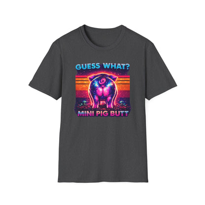 T-Shirt — "Guess What? Mini Pig Butt" Retro Neon Graphic Tee