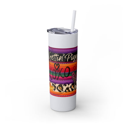 Serape "Getting Piggy With it!" Skinny Tumbler with Straw, 20oz