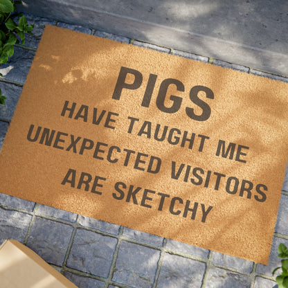 Pigs have taught me Doormat