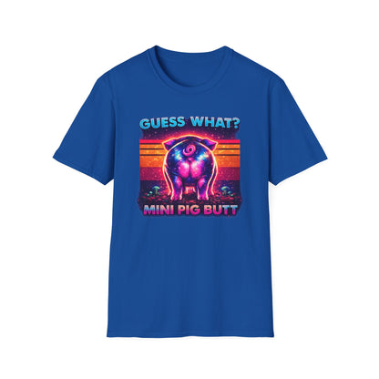 T-Shirt — "Guess What? Mini Pig Butt" Retro Neon Graphic Tee