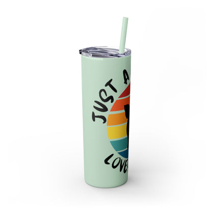 Just a Girl who loves Pigs! Skinny Tumbler with Straw, 20oz