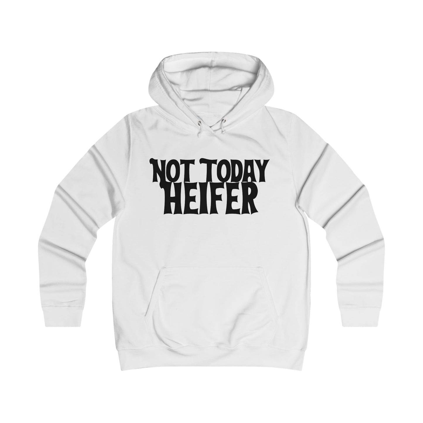 Not Today Heifer Hoodie — Cute Highland Cow Graphic Pullover