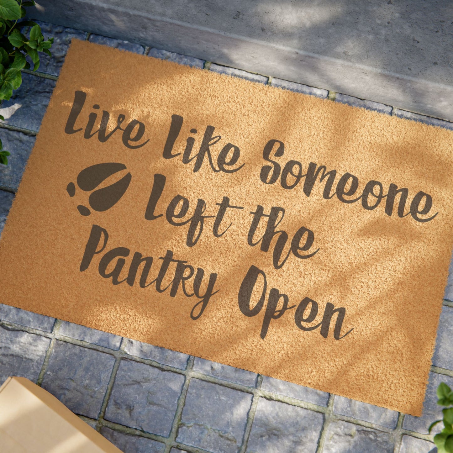 Doormat — "Live Like Someone Left the Pantry Open" Funny Kitchen Welcome Mat