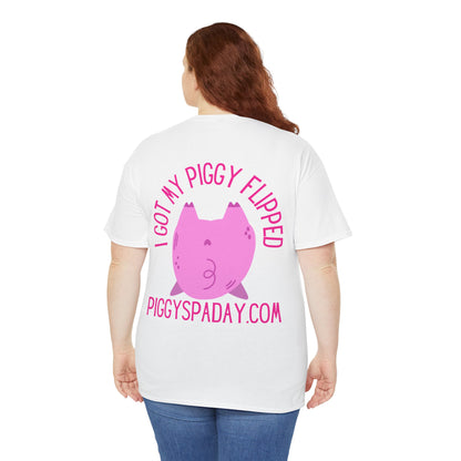 I got my piggy flipped! Unisex Heavy Cotton Tee