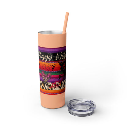 Serape "Getting Piggy With it!" Skinny Tumbler with Straw, 20oz