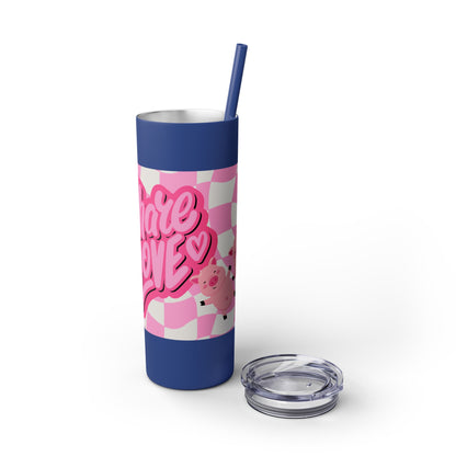 Share the Love Mini Pig Skinny Tumbler with Straw, 20oz