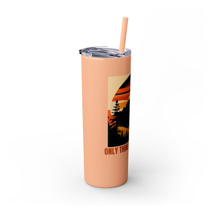 Mountain View "The only thing missing is my pig "Skinny Tumbler with Straw, 20oz