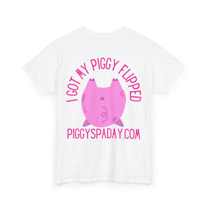 I got my piggy flipped! Unisex Heavy Cotton Tee