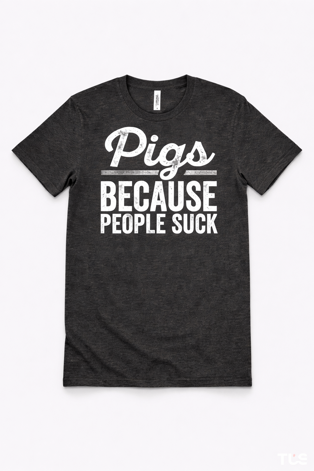Pigs because People Suck TShirt