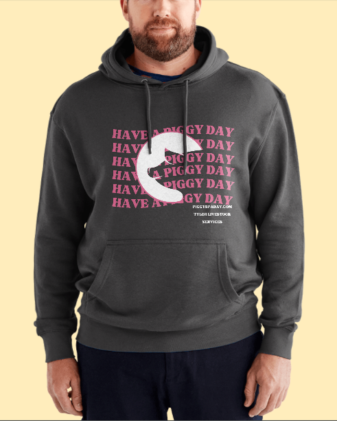 Have a Piggy Day T-shirt or Hoodie